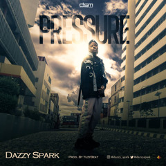 Dazzy Spark_Pressure mp3