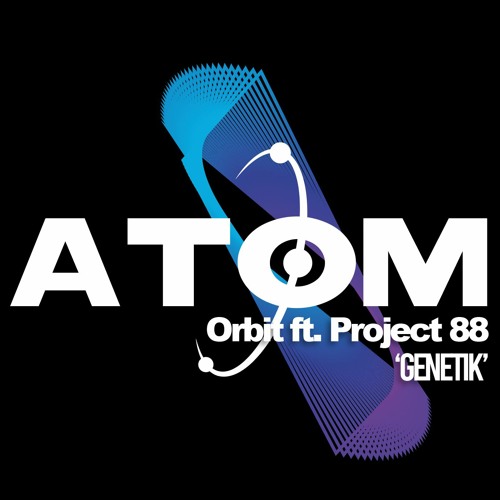 Orbit ft. Project 88 - Genetik