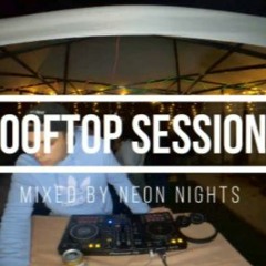 Rooftop Sessions by Neon Nights