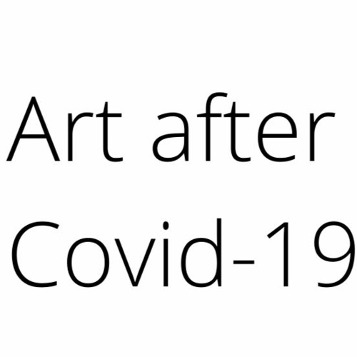 Nicholas Tresilian on Art after Covid-19