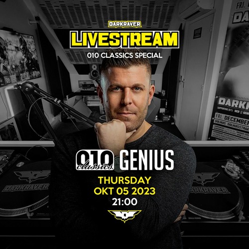Genius Live @ The Darkraver's Bat Cave >> 010 Classics Special <<