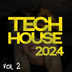 TECH HOUSE Vol. 2 DJ SET | Best Tracks Winter 2024