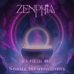 Mix Portal 002: Sonus incantationis