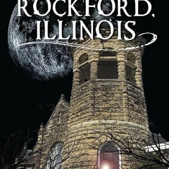 ⚡PDF❤ Haunted Rockford, Illinois (Haunted America)