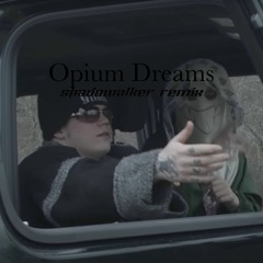 Yung Lean & Bladee - Opium Dreams (Shadowalker Remix)
