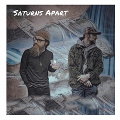 Saturns Apart (feat. Nomadik Vagabond)