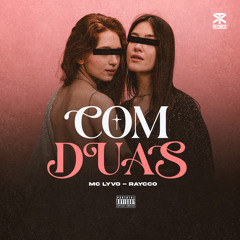 Com Duas