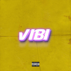 Vibi (Prod. Black Eagle)