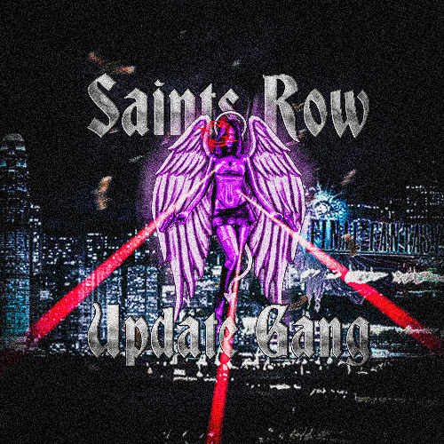 Saints Row (#updategang)