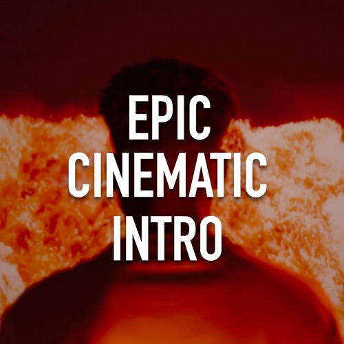 Epic Cinematic Dramatic Intro(Royalty Free Music)