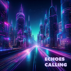 Echoes Calling