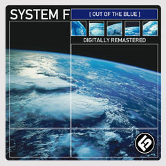System F - Out Of The Blue (Original 1999 Extended)