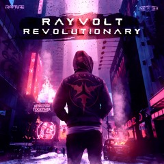 Rayvolt - Revolutionary 🚩