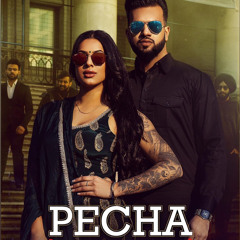 PECHA (Official Video) Gur Sidhu Deepak Dhillon Veet Baljit  New Punjabi Song 2023  Punjabi Song.mp3