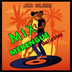 Mix Merengue (Bandolero,Burro,Mañoso,Melina,Guayando,Cintura,Loba,Abusadora)DJ JHON SALAZAR  2022