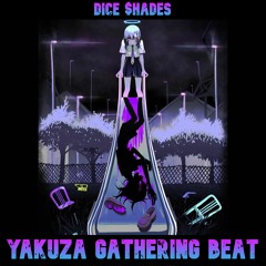 Yakuza Gathering Beat