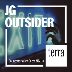 Counterterraism Guest Mix 118: JG Outsider