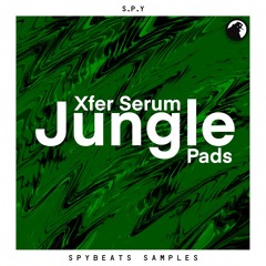Xfer Serum - Jungle Pads - [PRESETS]