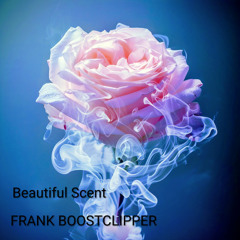 Beautiful Scent