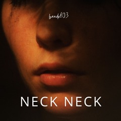 BANDO803 - Neck Neck