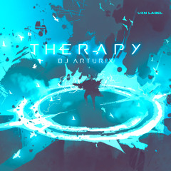 DJ ArturiX - Therapy [UXN Release]