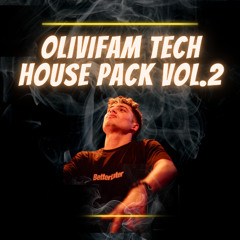 OLIVIFAM TECH HOUSE PACK VOL.2