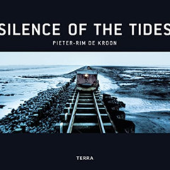 FREE KINDLE 📘 Silence of the Tides by  Pieter-Rim de Kroon KINDLE PDF EBOOK EPUB