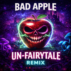 Cameron Whitcomb - Bad Apple (Un-Fairytale Remix)