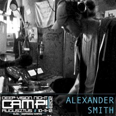 Alexander Smith - Live @ DVN Camp 2023.08.11.
