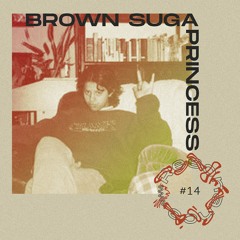 Resonance mix 014: Brown Suga Princess