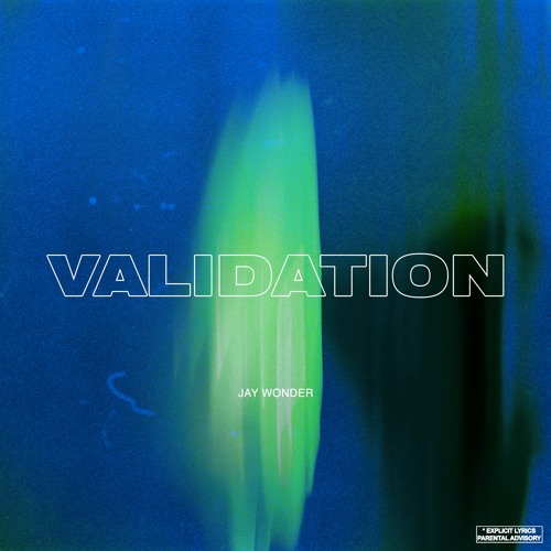 VALIDATION (prod. by CRCL)