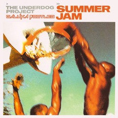 Summer Jam (Galuka Bootleg)