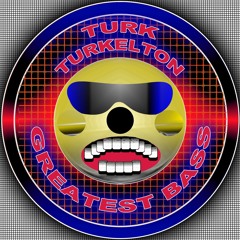 Turk Turkelton - Greatest Bass EP (SNIPPETS)