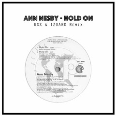 Ann Nesby - Hold On (U&I Remix)