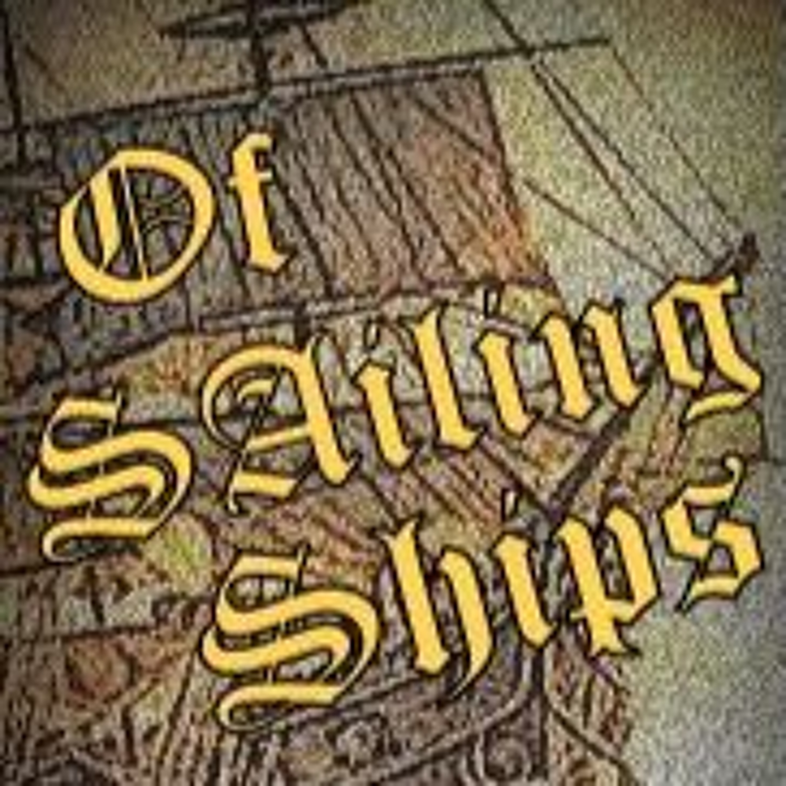 Of Sailing Ships episode artwork