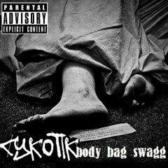 "Body Bag Swagg"