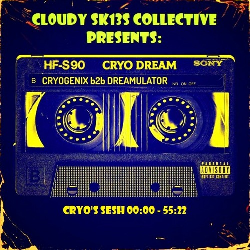 cryo_dream_mix (first half of the b2b mix w/dreamulator)