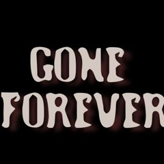 GoneForever