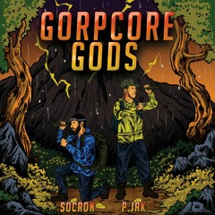 1. Socron X P. Jak - Gorpcore Goddess