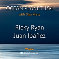 Ricky Ryan - Ocean Planet 154 Part 1 [Apr 12 2024] On Proton Radio