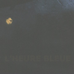 the blue hour.