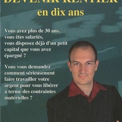 DOWNLOAD KINDLE 💖 Stratégies pour devenir rentier en dix ans (French Edition) by unk