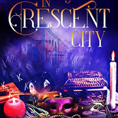 Get EBOOK 📤 Saggy But Witty in Crescent City : Paranormal Women's Fiction (Mystical