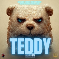 TEDDY - MONEY MOGLY (prod by SAGE THE 33rd SCROLL)