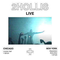 2hollis/Live in NYC FULL SET 012724