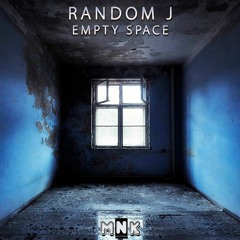 Random J - Empty Space (Original Mix) (Preview)