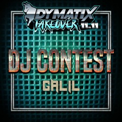 [WINNING ENTRY] GALIL - DYMATIX TAKE OVER DJ CONTEST