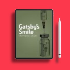 Gatsby's Smile by Morana Blue. Without Cost [PDF]