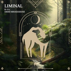 R - YA, Abhi Maisekar - Nothing (Cafe De Anatolia)