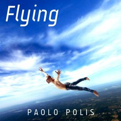 Flying (Original Mix) - Paolo Polis